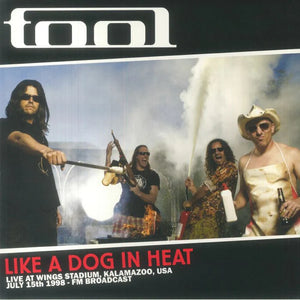 Tool "Like A Dog in Heat" LP