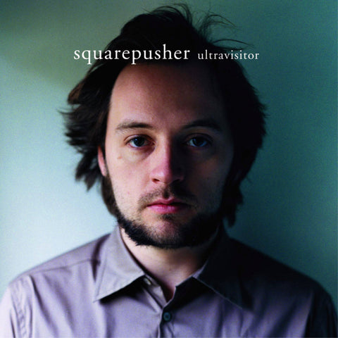 Squarepusher "Ultravisitor (20th Anniversary Edition)" 2xLP