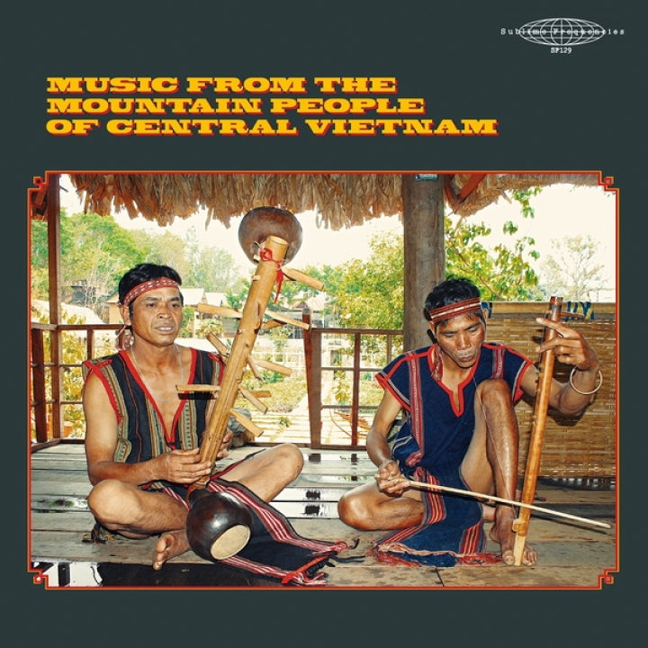 V/A "Music From The Mountain People of Vietnam" LP