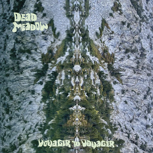 Dead Meadow "Voyager to Voyager" LP