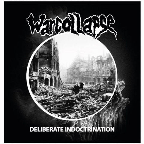 Warcollapse "Deliberate Indoctrination" LP