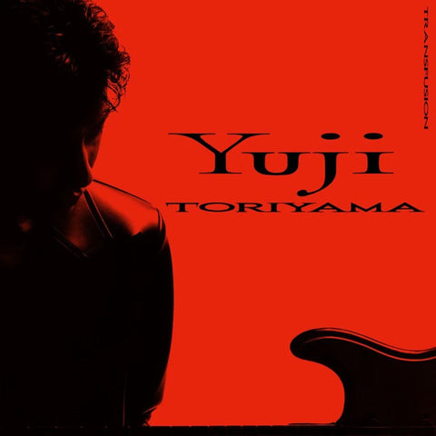 Yuji Toriyama "Transfusion" LP