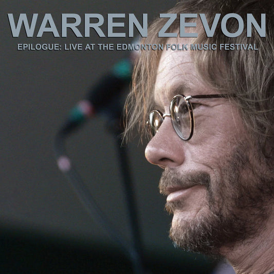 Warren Zevon "Epilogue: Live At The Edmonton Folk Music Festival" 2xLP