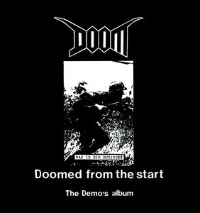 Doom "Doomed From the Start" LP