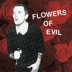 Flowers of Evil "s/t" LP - Dead Tank Records