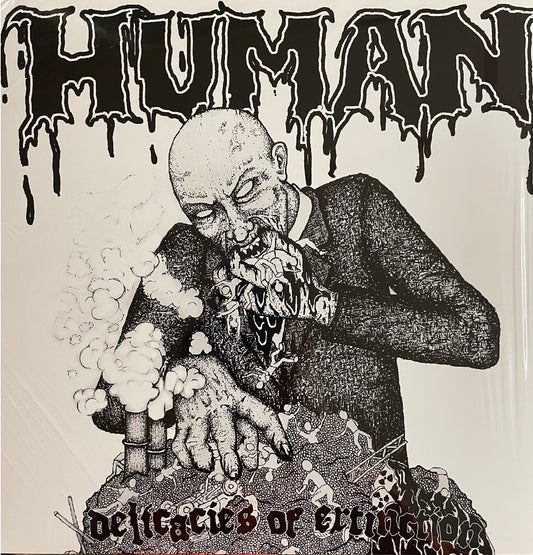 Human "Delicacies of Extinction" LP