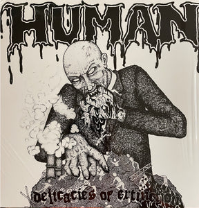 Human "Delicacies of Extinction" LP