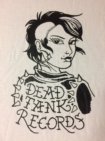 Dead Tank Records "Punk Girl" Shirt