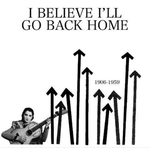 V/A "I Believe I'll Go Back Home" LP