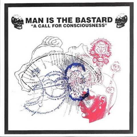 Man is The Bastard  "A Call For Consciousness / Our Earths Blood" 10" - Dead Tank Records