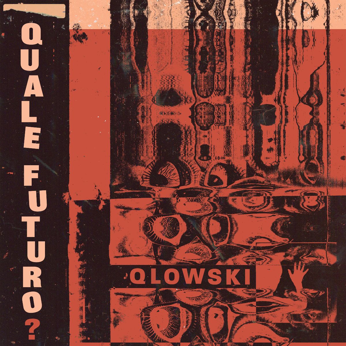Qlowski "Quale Futuro?" LP