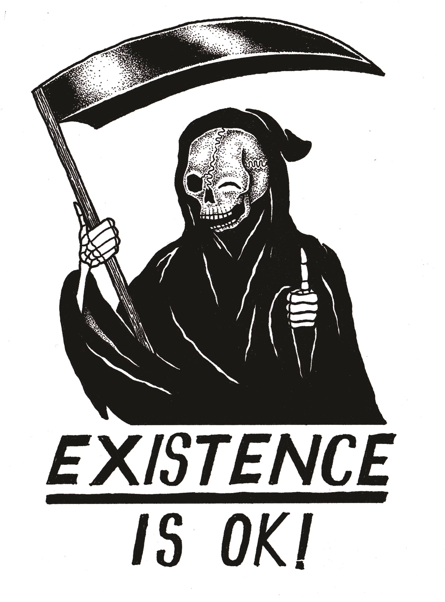 Existence is OK! - (Short and Long Sleeve) Shirt