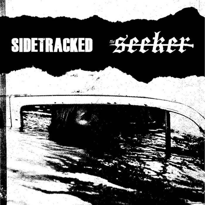 Sidetracked / The Seeker - split 7"