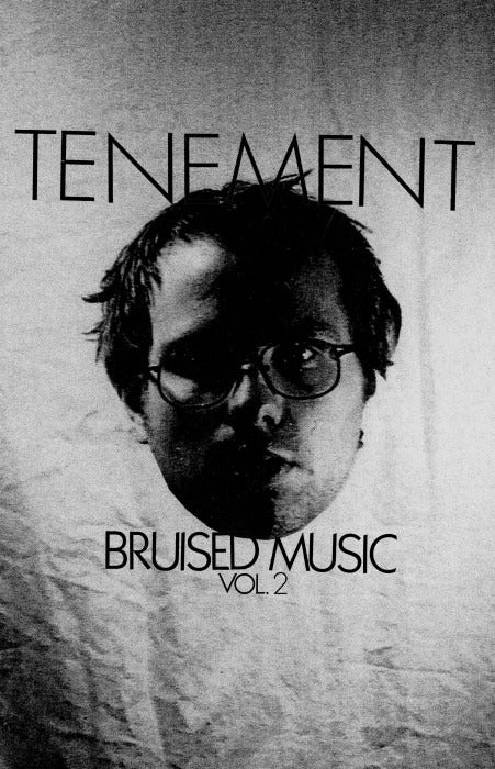 Tenement "Bruised Music Vol. 2" TAPE
