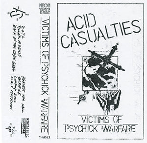 Acid Casualties "Victims Of Psychick Warfare" Tape