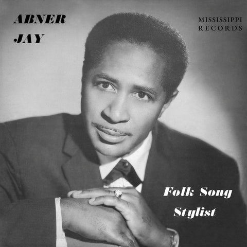 Abner Jay "Folk Song Stylist" LP