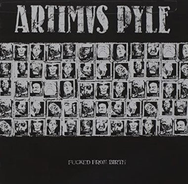 Artimus Pyle "Fucked From Birth" LP
