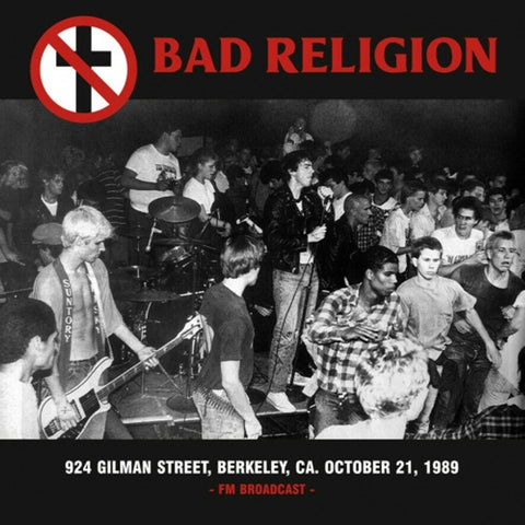 Bad Religion "924 Gilman St, 10/21/89 FM Broadcast" LP