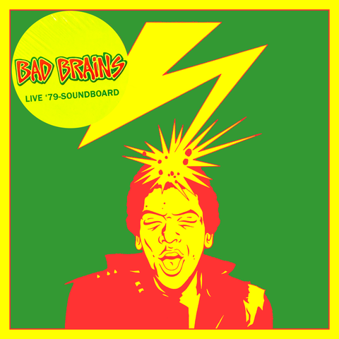 Bad Brains "Live '79 Soundboard" LP