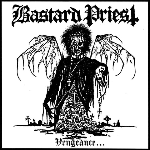 Bastard Priest "Vengeance ...of the Damned" LP