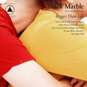 Black Marble "Bigger Than Life" LP