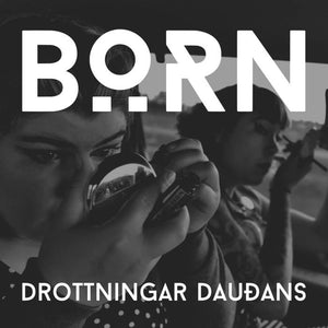 BÖRN "Drottningar Dauðans" LP