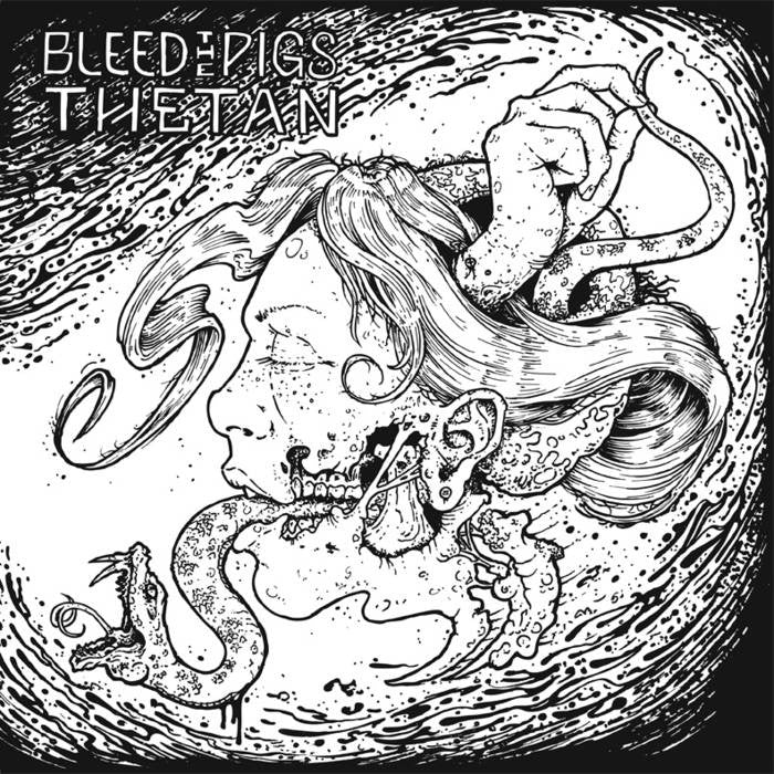 Bleed The Pigs / Thetan split LP - Dead Tank Records