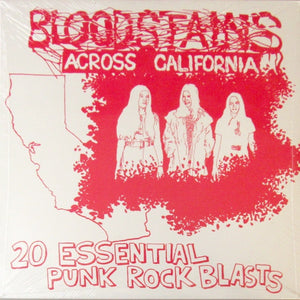 V/A "Bloodstains Across California" LP - Dead Tank Records