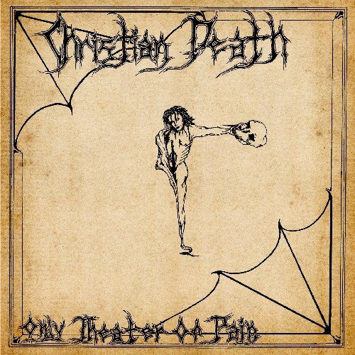 Christian Death "Only Theatre of Pain" LP