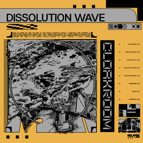 Cloakroom "Dissolution Wave" LP