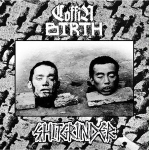 Coffin Birth / Shitgrinder split 10"