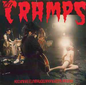Cramps, The "Rock In N Reelin In Auckland New Zealand" LP