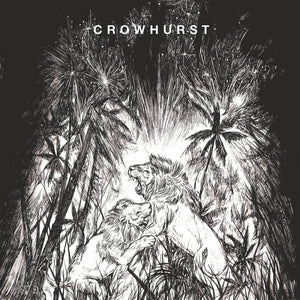 Crowhurst "II" LP - Dead Tank Records
