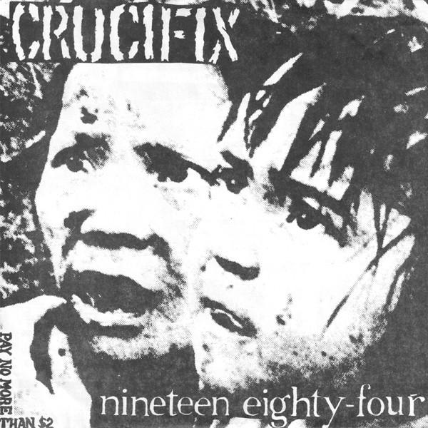 Crucifix "Nineteen Eighty Four" LP