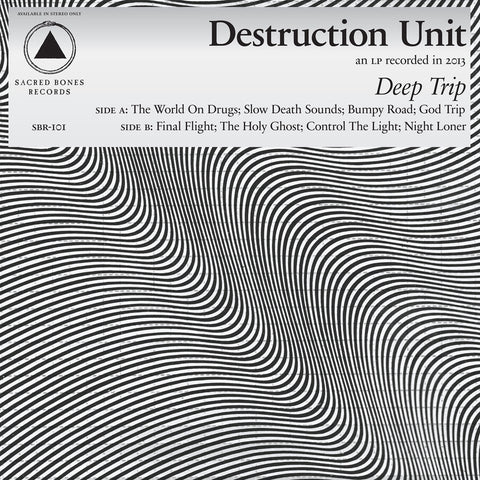 Destruction Unit "Deep Trip" LP - Dead Tank Records