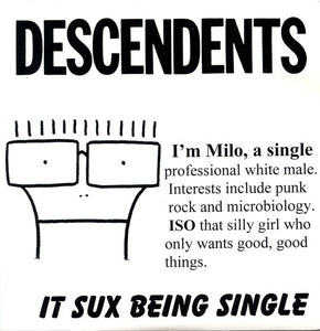 Descendents "It Sux Being Single" 7"