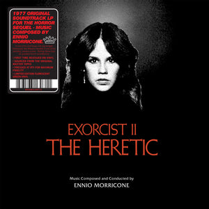 Ennio Morricone "Exorcist II: The Heretic (Limited Edition Colored Vinyl) LP