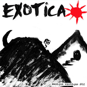 Exotica "Musique Exotique #02" LP