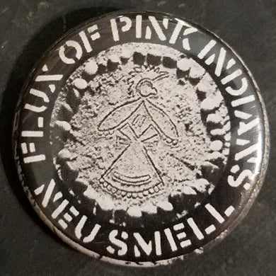 Flux of Pink Indians - 1.25" Button