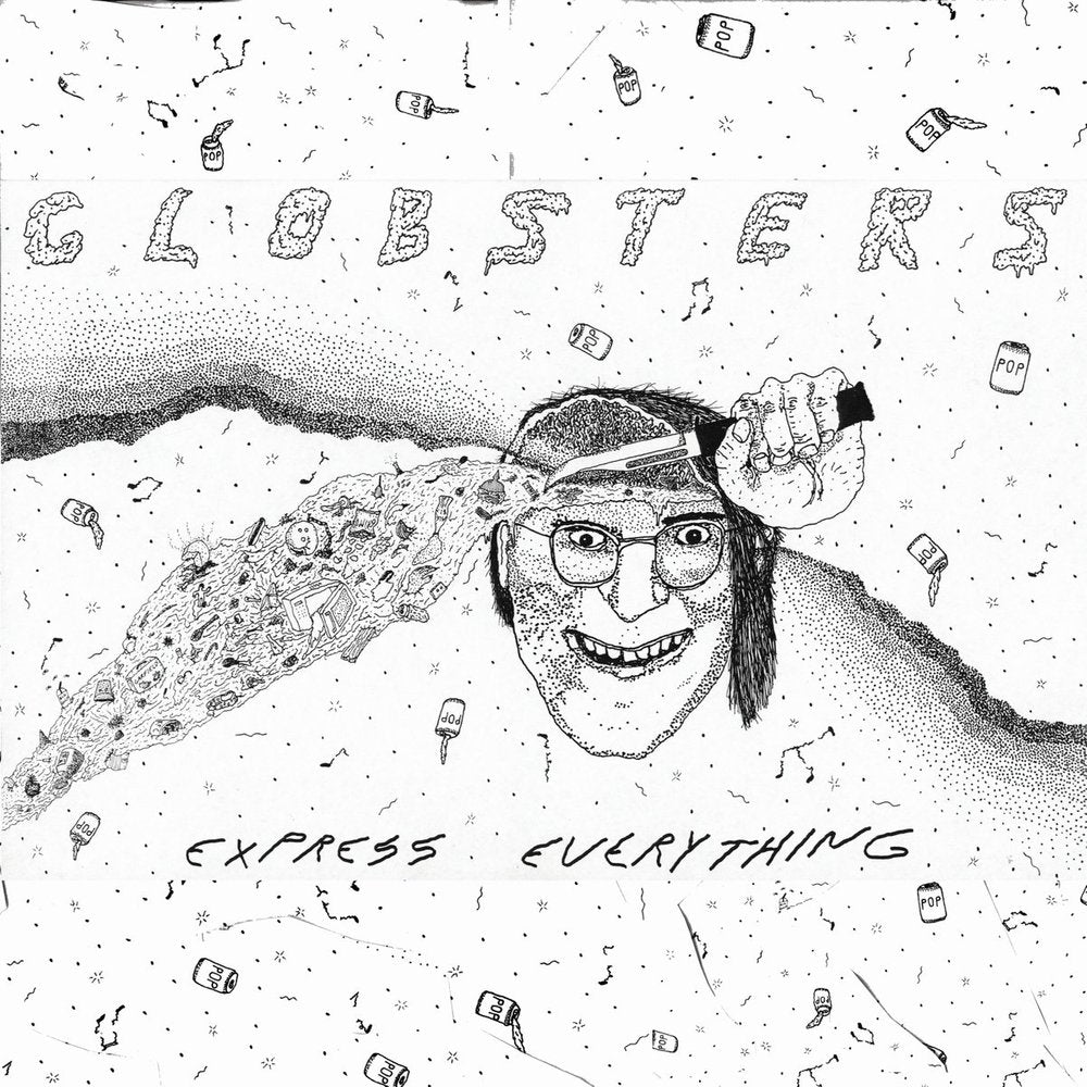 Globsters "Express Everything" LP