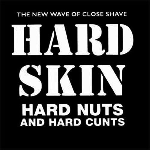 Hard Skin "Hard Nuts and Hard Cunts" LP