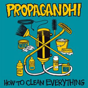 Propagandhi “How to Clean Everything” LP