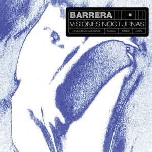 Barrera “Visiones Nocturnas” LP