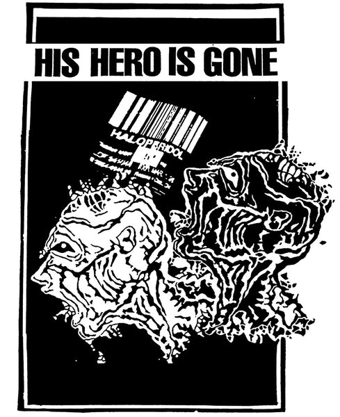 His Hero is Gone - Shirt