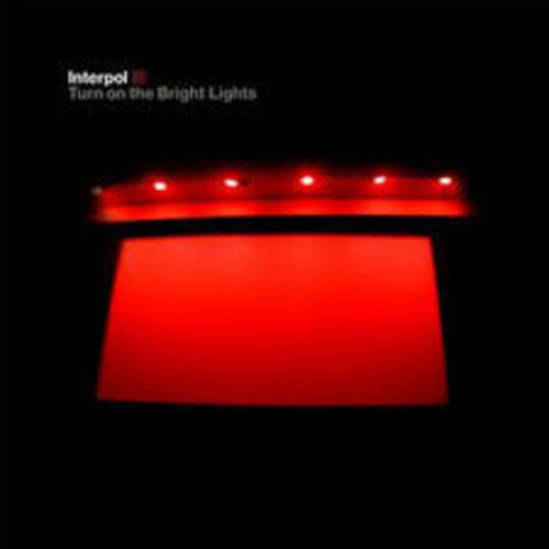 Interpol "Turn On The Bright Lights" LP