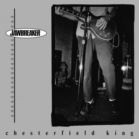 Jawbreaker "Chesterfield King" 12"