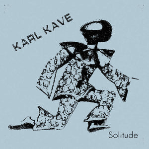 Karl Kave "Solitude" LP