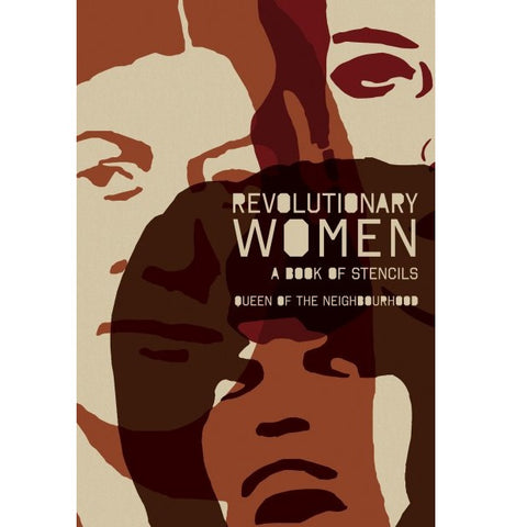 Revolutionary Women: A Book of Stencils - Book