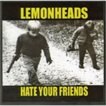 Lemonheads "Hate Your Friends" TAPE