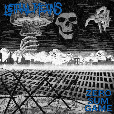 Lethal Means "Zero Sum Game" LP